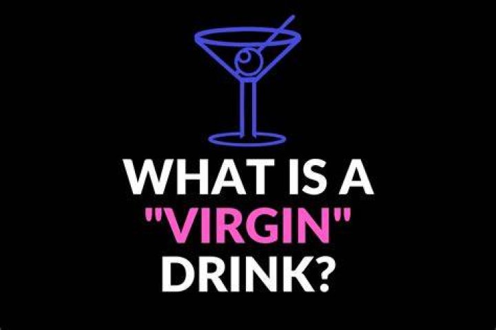 Why are drinks called virgins?